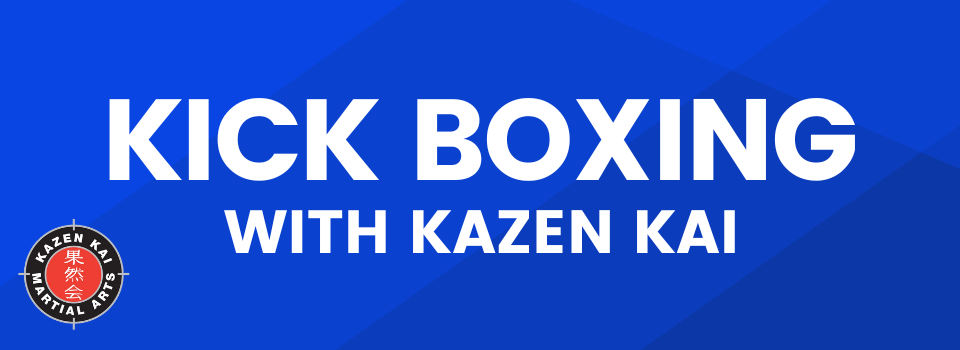 Kick Boxing with Kazen Kai